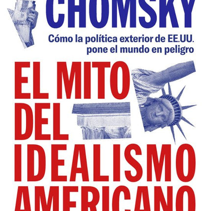El mito del idealismo americano