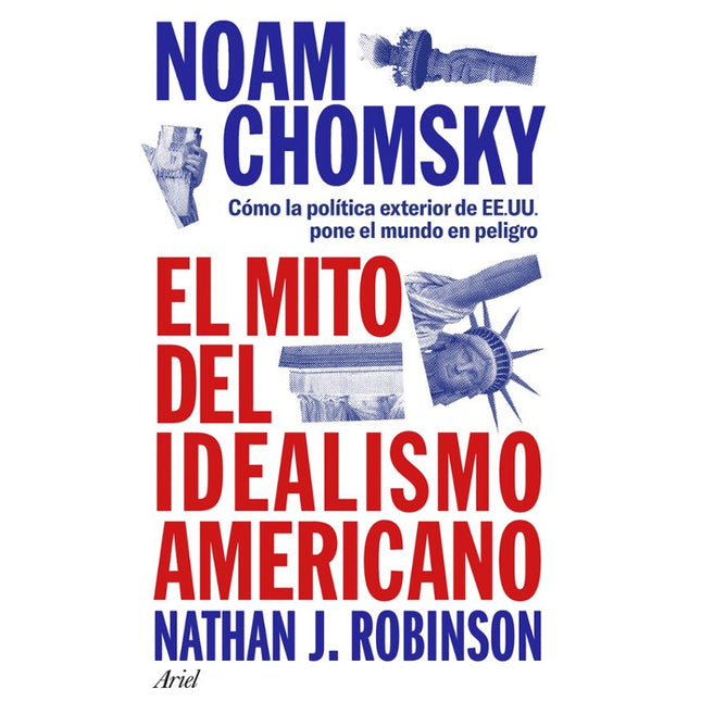 El mito del idealismo americano