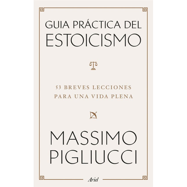 Guía práctica del estoicismo