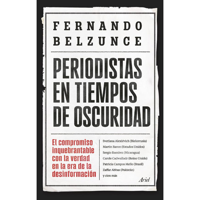 PERIODISTAS EN TIEMPOS DE OSCURIDAD