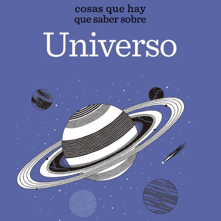 50 cosas qué hay qué saber sobre el universo