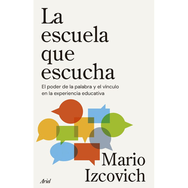 LA ESCUELA QUE ESCUCHA