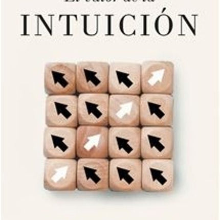 EL VALOR DE LA INTUICION