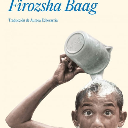 CUENTOS DE FIROZSHA BAAG