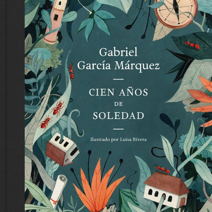 CIEN AÑOS DE SOLEDAD (EDICION ILUSTRADA)