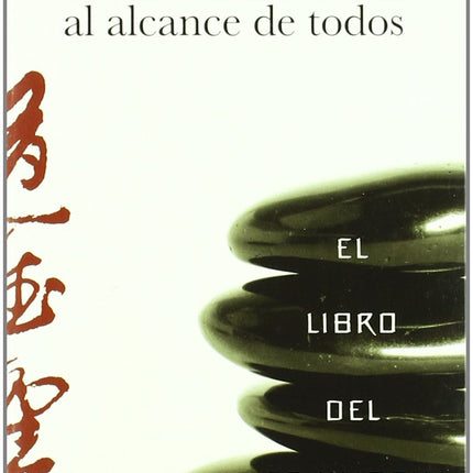 TAO TE CHING AL ALCANCE DE TODOS.EL LIBRO DEL EQUILIBRIO