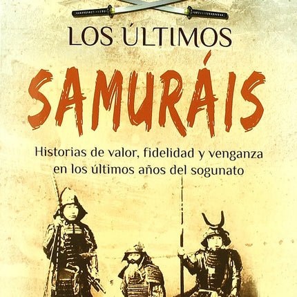 Los últimos samuráis