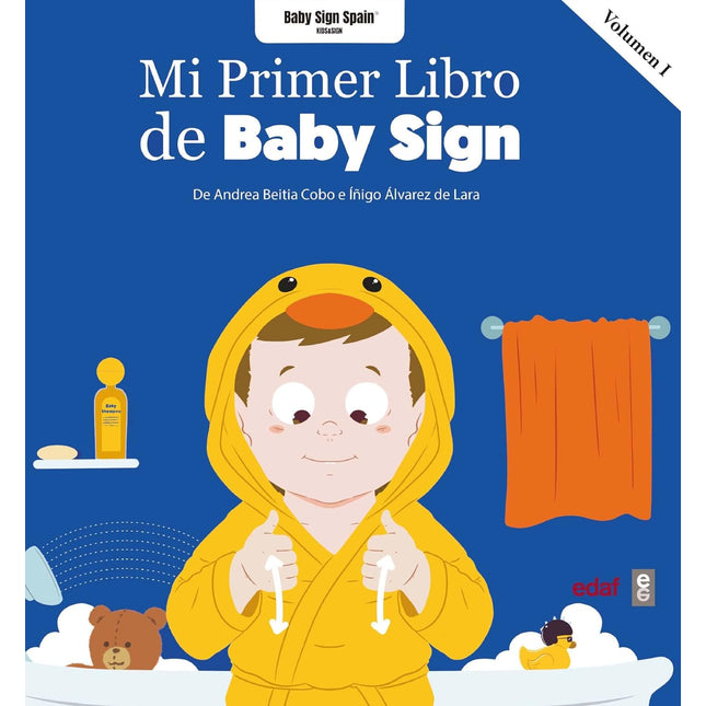 Mi primer libro baby sign, vol.1