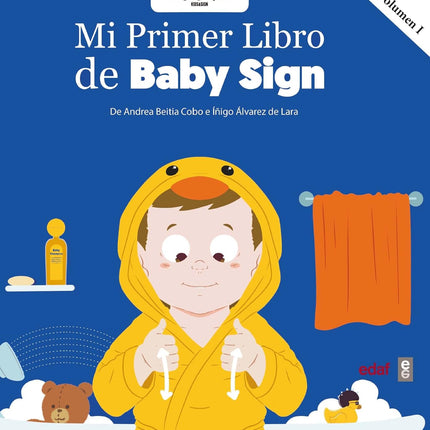 MI PRIMER LIBRO BABY SIGN, VOL.1