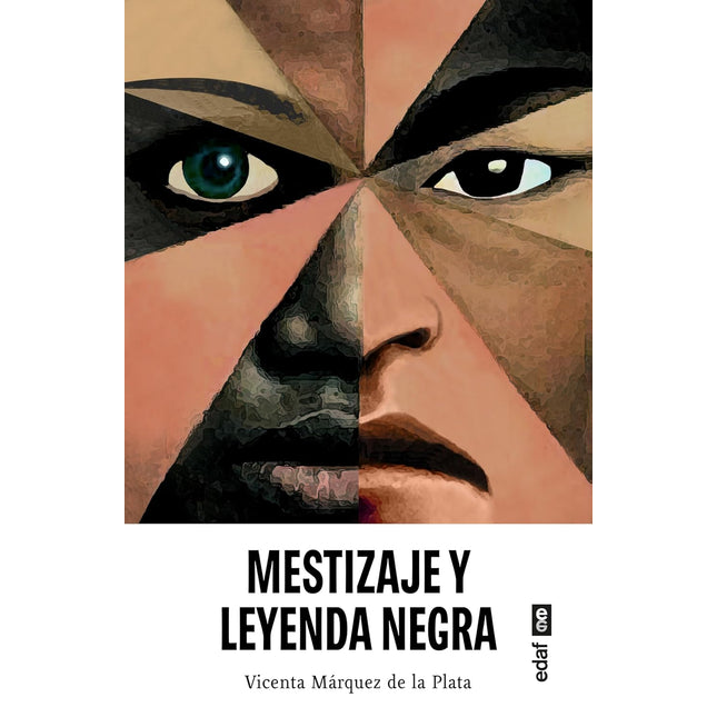 Mestizaje y leyenda negra