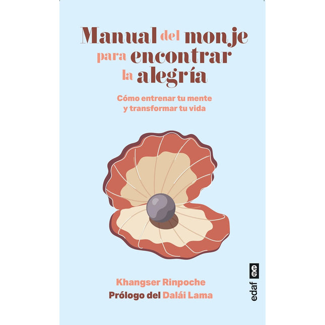 Manual del monje para encontrar la alegría