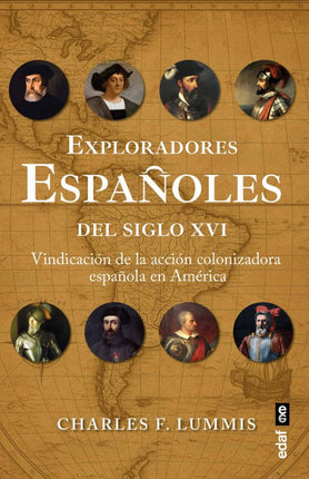 EXPLORADORES ESPAÑOLES DEL SIGLO XVI