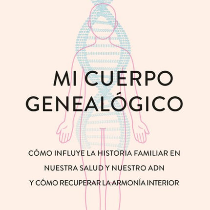 MI CUERPO GENEALOGICO