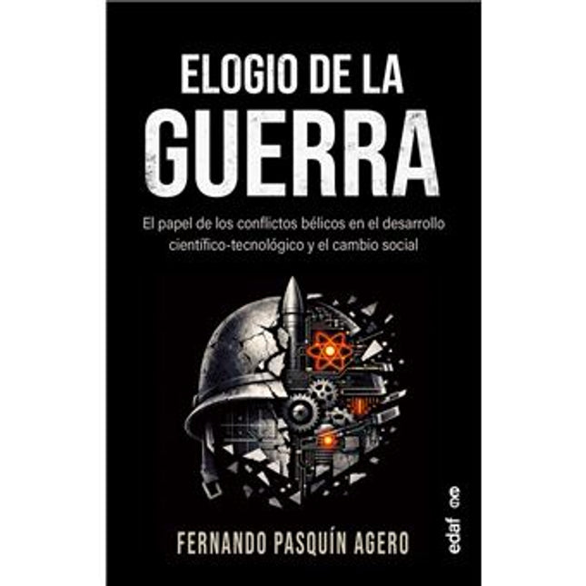 ELOGIO DE LA GUERRA