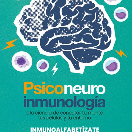 PSICONEUROINMUNOLOGIA (NUEVA EDICION)