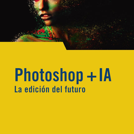(M/I) PHOTOSHOP + IA. LA EDICIÓN DEL FUTURO