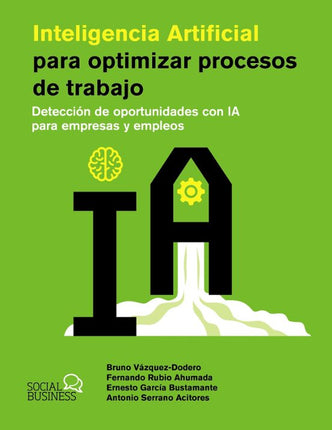 INTELIGENCIA ARTIFICIAL P/OPTIMIZAR PROCESOS DE TRABAJO