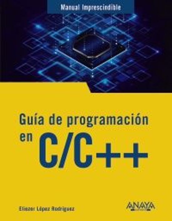 (M/I) GUÍA DE PROGRAMACIÓN EN C/C++ – Tecni-ciencia libros