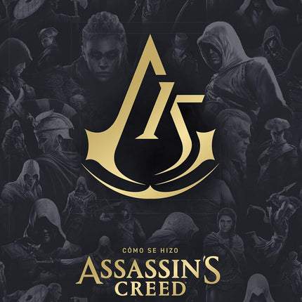 COMO SE HIZO ASSASSIN S CREED (15ºANIVERSARIO )