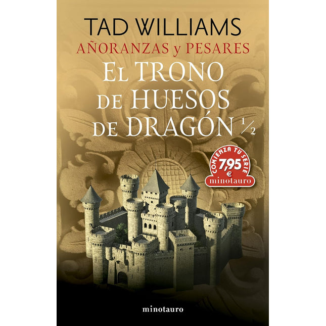 Añoranzas y pesares 1. El trono de huesos de dragón 1/2