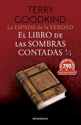 LA ESPADA DE LA VERDAD N.º 01 EL LIBRO DE LAS SOMBRAS CONTADAS 1/2