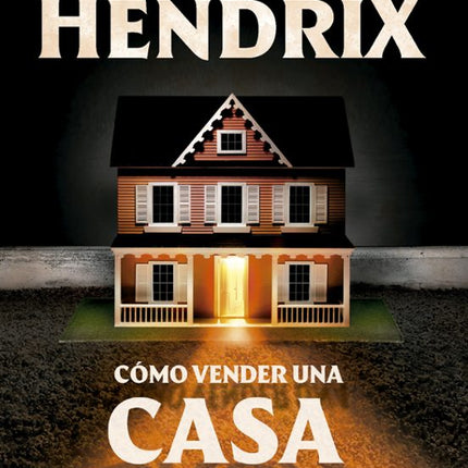 Cómo vender una casa encantada