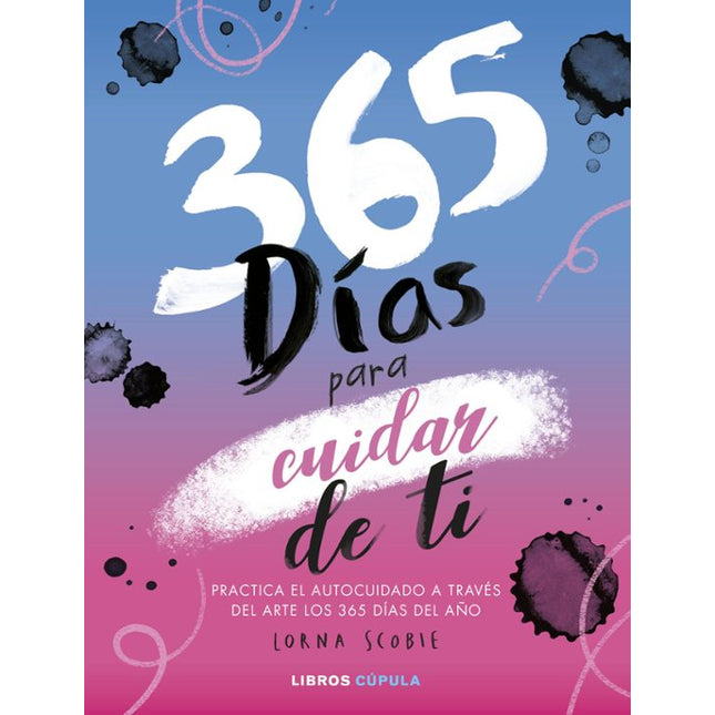 365 DIAS PARA CUIDAR DE TI