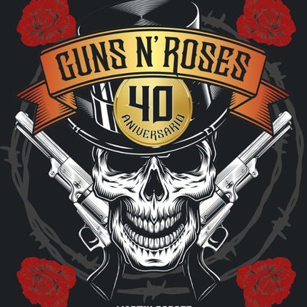 GUNS N ROSES. 40 ANIVERSARIO