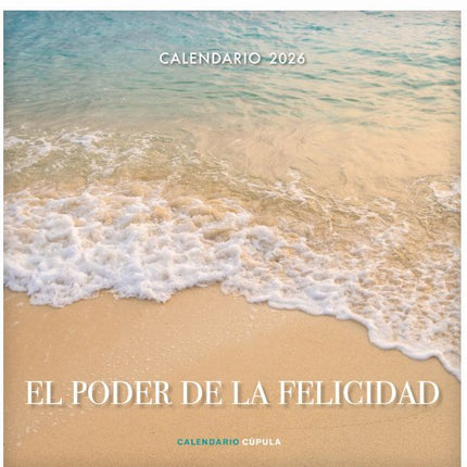 Calendario (2026). El poder de la felicidad
