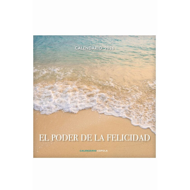 Calendario (2026). El poder de la felicidad