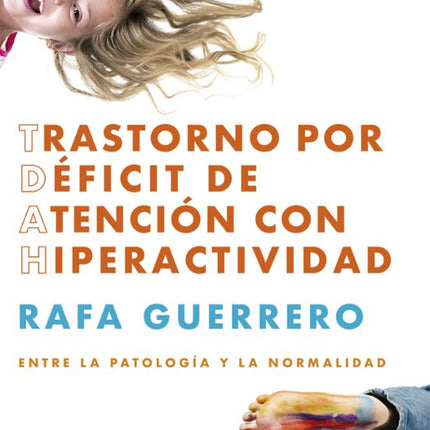 TRASTORNO POR DEFICIT DE ATENCION CON HIPERAC TIVIDAD