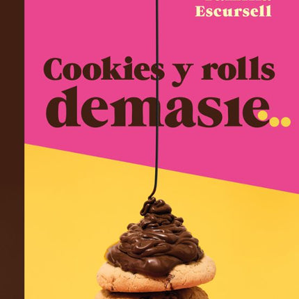 COOKIES Y ROLLS DEMASIE