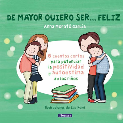 De mayor quiero ser... Feliz