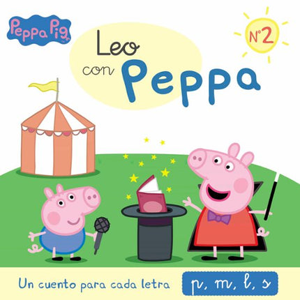 Leo con pepa 2. Un cuento para cada letra: p, m, l, s