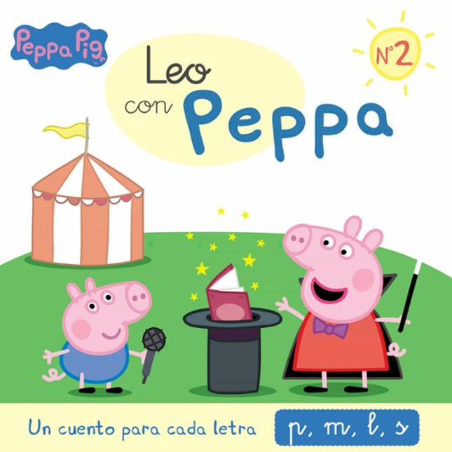 Leo con pepa 2. Un cuento para cada letra: p, m, l, s