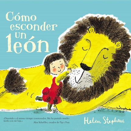 Cómo esconder un león