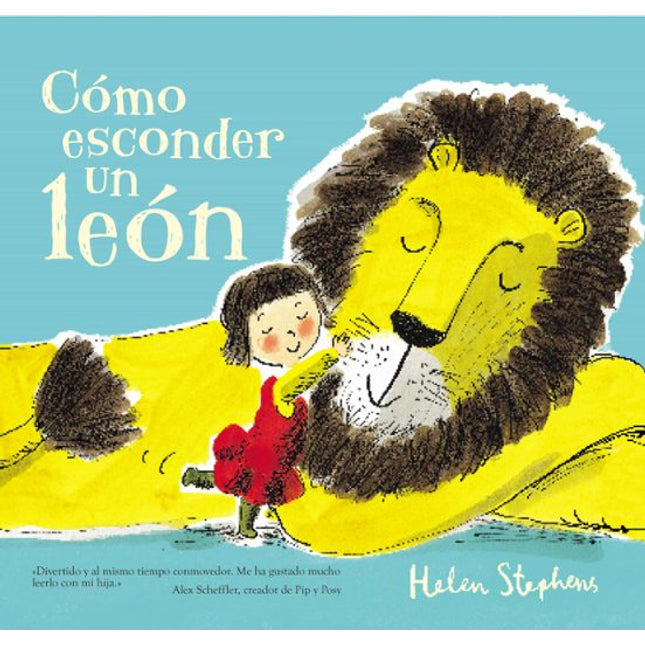 Cómo esconder un león