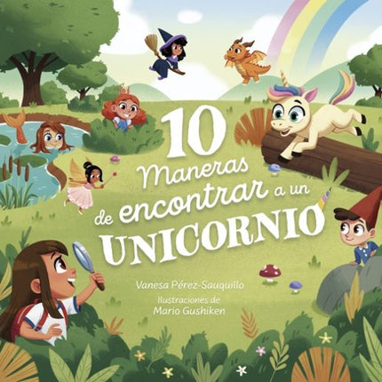 10 maneras de encontrar a un unicornio