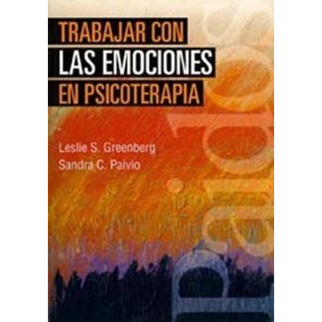 Trabajar con las emociones en psicoterapia