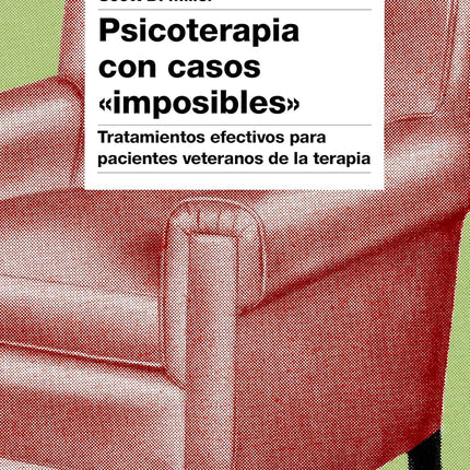 Psicoterapia con casos "imposibles"