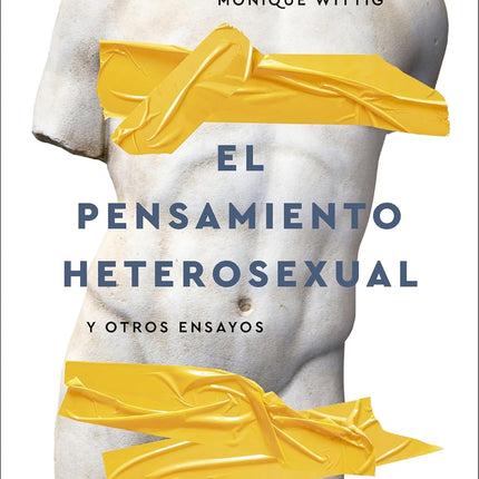 EL PENSAMIENTO HETEROSEXUAL... Y OTROS ENSAYO S