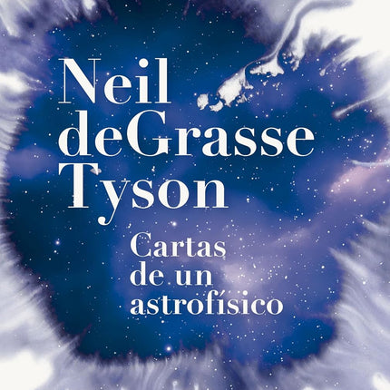 CARTAS DE UN ASTROFISICO