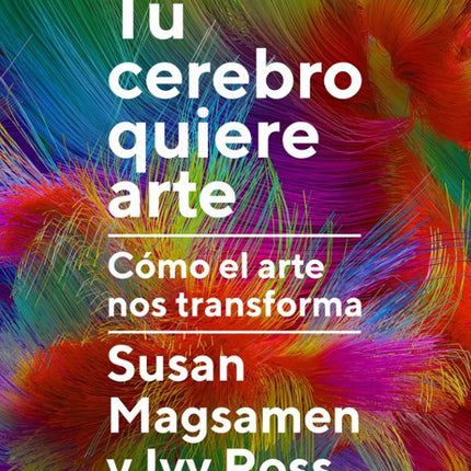 Tu cerebro quiere arte