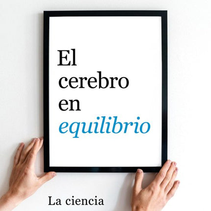 El cerebro en equilibrio