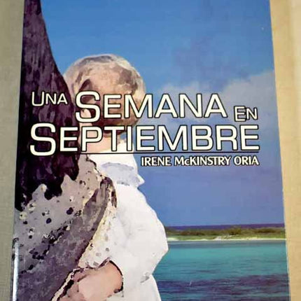 UNA SEMANA EN SEPTIEMBRE