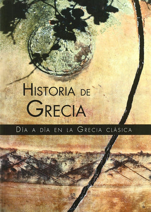 Historia de Grecia: día a día en la Grecia clásica