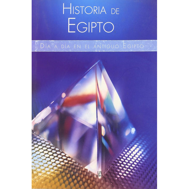 Historia de Egipto: día a día en el antiguo Egipto