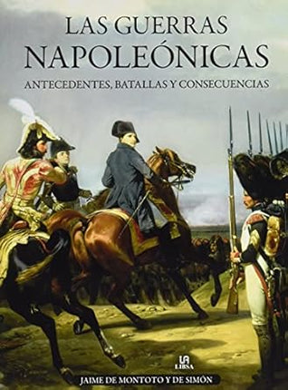 LAS GUERRAS NAPOLEONICAS