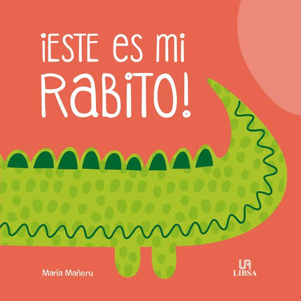¡ESTE ES MI RABITO!
