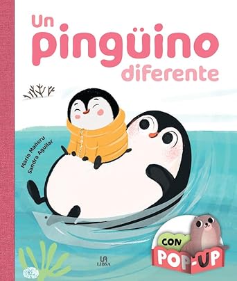 Abrazos con pop-up. Un pingüino diferente